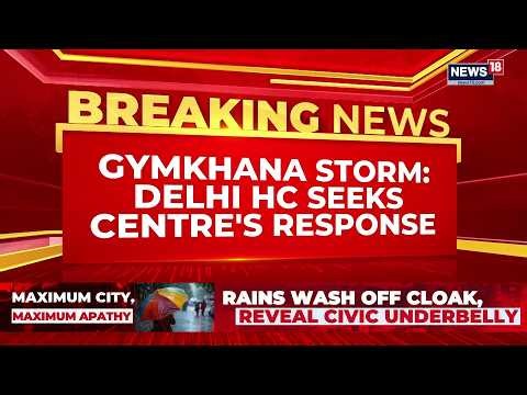 Delhi Gymkhana Club Moves HC Against Eviction Notice; Centre Asked to Respond | News18