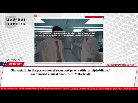 Simvastatin in the prevention of recurrent pancreatitis a triple-blinded RCT the SIMBA trial