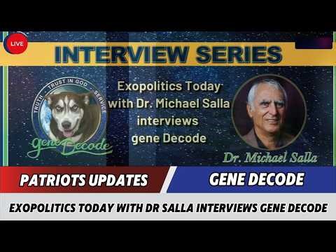 Gene Decode Updates Today✝️Exopolitics Today with Dr Salla Interviews gene Decode