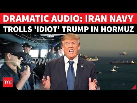 ‘IDIOT'S POSTS WON'T OPEN HORMUZ’: Iran Navy's Audio Message To 'Indian Vessel' Mocks Trump?