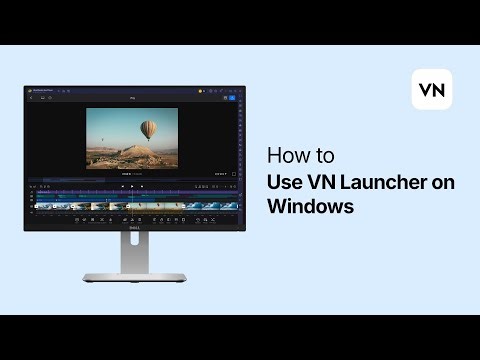 How to Download and Use VN on Windows | VN Launcher Tutorial
