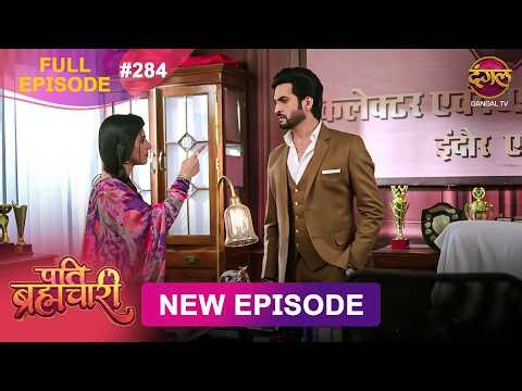 Pati Brahmachari | Full Episode 284 | 14 April 2026 | Full HD #Newepisode | Dangal TV