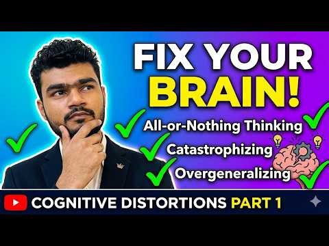 Cognitive distortions part 1