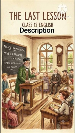 Class 12 English ||Flamingo||Chapter 1 The Last Lesson || Animation #class12english #education#viral