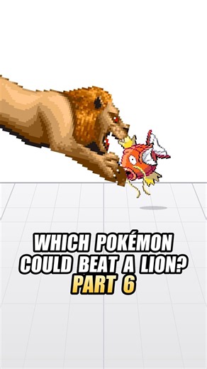 Pokémon that could beat a lion