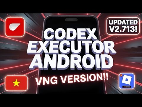 Download & Install Latest updated VNG Codex Executor for Android | Updated VNG Roblox Codex Executor