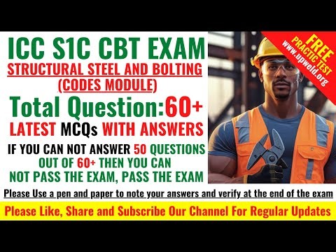 Top 60 Latest ICC S1C CBT Exam – Structural Steel and Bolting (Codes Module) | Questions & Answers