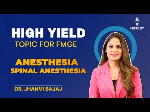 High Yield Topic for FMGE | Spinal Anesthesia | Dr. Jhanvi Bajaj