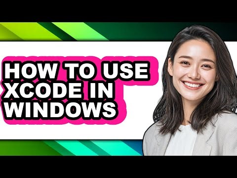How to Use Xcode in Windows (full Guide)
