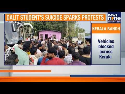 Kerala Shutdown Over Dalit Student’s Death, Protests Turn Tense | News9