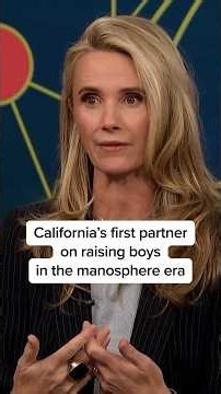 California’s first partner on raising boys in the manosphere era