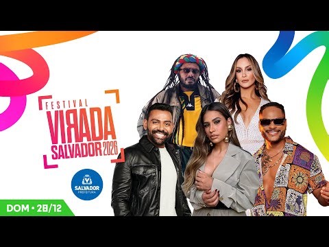 VIRADA SALVADOR 28/12/2025 — EDSON GOMES • CLÁUDIA LEITTE • SIMONE MENDES • PABLO E MUITO MAIS!