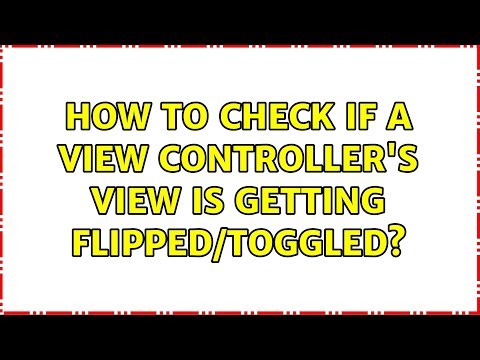 How to check if a view controller's view is getting flipped/toggled?