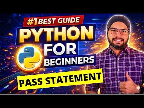 #29 Pass Statement in Python | Python Tutorials For Beginners