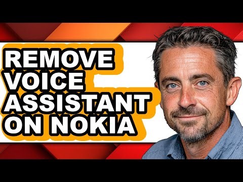 How to Remove Voice Assistant on Nokia (easy Method)
