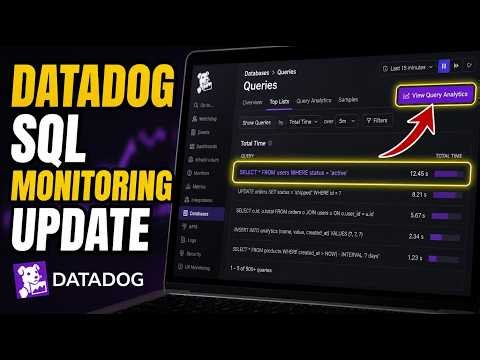 How to update Datadog SQL monitoring for faster query debugging - Quick Tutorial