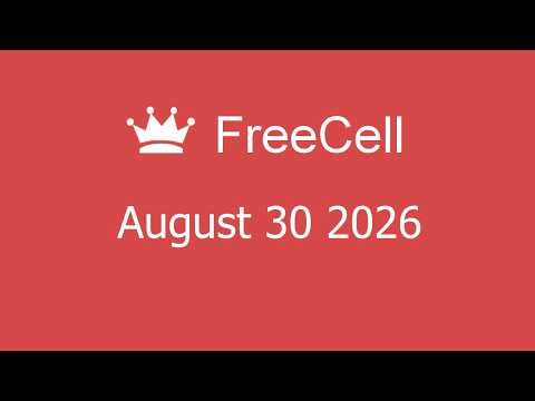 Microsoft Solitaire Collection - FreeCell - August 30 2026