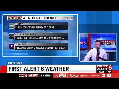 LIVE: FIRST ALERT 6 FORECAST UPDATE