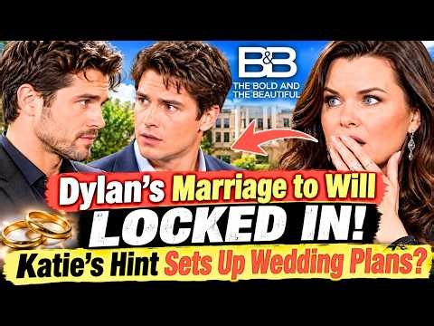 CBS FULL [31/10/26] B&B Full Episode Spoilers: Dylan's Marriage LOCKED! Katie's Secret Wedding Hint!