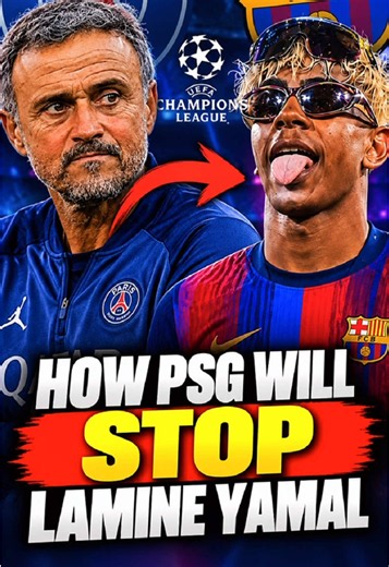 Luis Enrique States What His PSG Side Will Do To STOP Lamine Yamal! #soccer #tiktokcampaign #championsleague #barcelona #lamineyamal