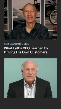 What Lyft's CEO Learned by Driving His Own Customers