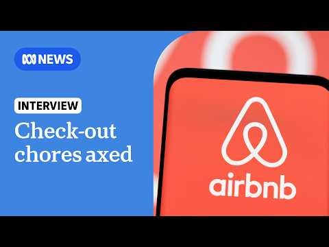 Airbnb check-out changes will drive up prices for guests: tourism expert | ABC NEWS