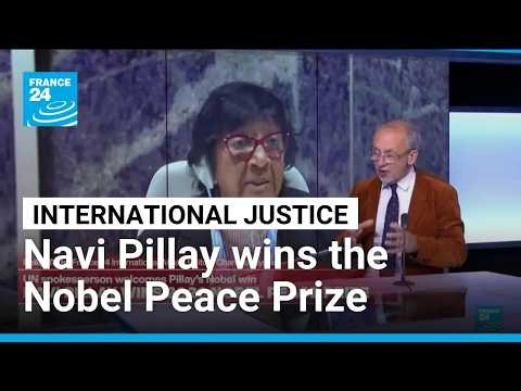 Navi Pillay wins the Nobel Peace Prize for her work in international justice • FRANCE 24 English