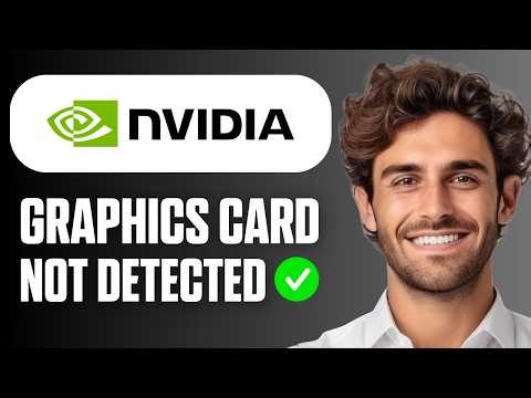 How To Fix NVIDIA Graphics Card Not Detected in Windows 11 (Full Guide 2026)