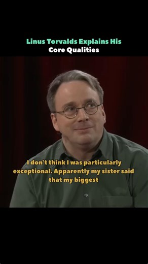Linus Torvalds Explains His Core Qualities #shorts #linux #programming #knowledge
