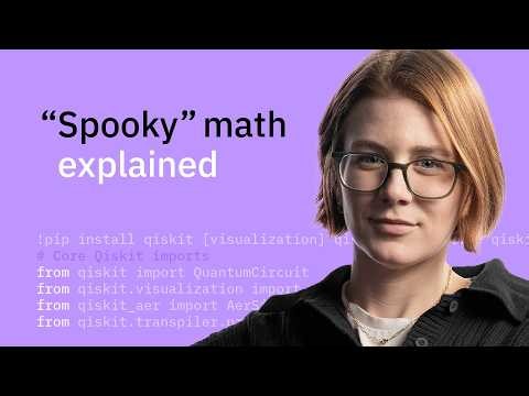 The Math Behind Quantum Entanglement | Use A Quantum Computer Today | Ep.2