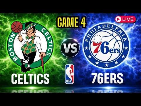 Boston Celtics vs Philadelphia 76ers - Game 4 NBA Playoffs - Live Stream Color Radio Broadcast
