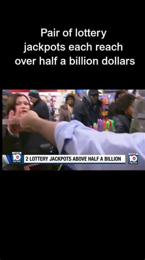 Pair of lottery jackpots each reach over half a billion dollars