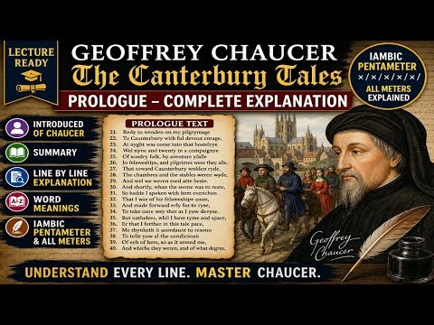 Geoffrey Chaucer Prologue Detailed Lecture | Canterbury Tales Lines 21–40 #ChaucerPrologue