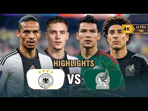 🔴 HIGHLIGHTS Germany vs Mexico | The Shocking Defeat of the Defending Champions