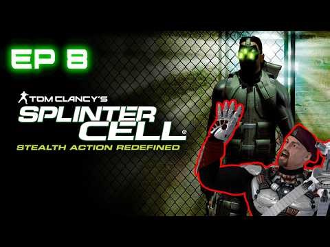 TOM CLANCY'S SPLINTER CELL EP 8