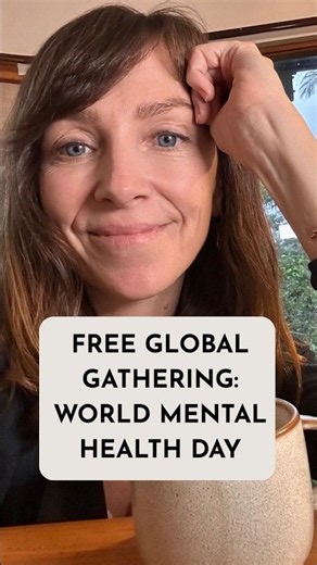 Free Global Gathering: World Mental Health Day