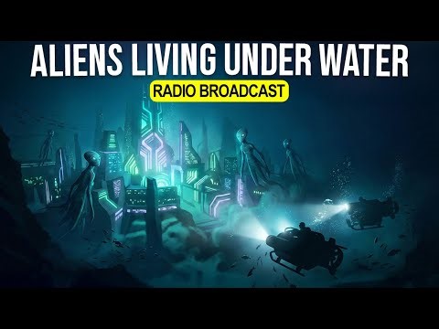 You're Listening To The Radio When Aliens Are Discovered Living Under The Ocean