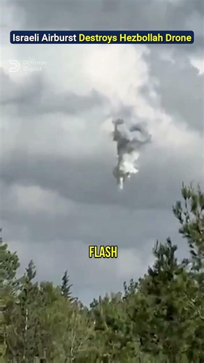 Israeli Airburst Destroys Hezbollah Drone!