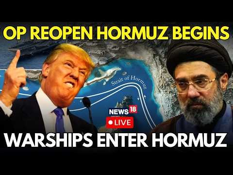LIVE | US Vs Iran Showdown In Hormuz: US Warships Enter as High-Stakes Operation Begins - REOPEN