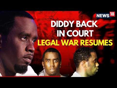 LIVE | Diddy Returns to Courtroom as High-Stakes Legal War Reignites Amid Fresh Developments | N18G