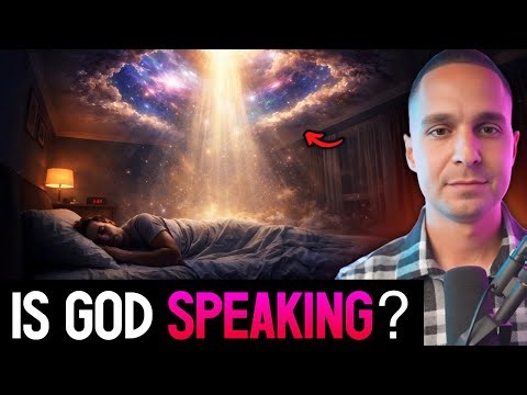 Is God Trying To Speak To You? Dreams & Visions Explained