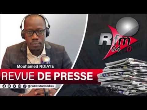 RFM PRESS REVIEW WITH EL HADJ ASSANE GUEYE - JULY 1, 2026