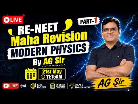 RE-NEET Maha Revision | Modern Physics Part-1 By AG Sir | LIVE