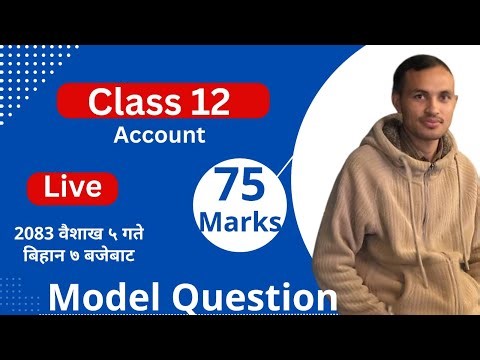 Class 12 Model Question Solution // Class 12 NEB Board Exam Preparation for 2082#Liveclass