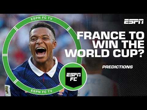 PREDICTIONS! Are France FAVOURITES to win the World Cup? 👀 | ESPN FC