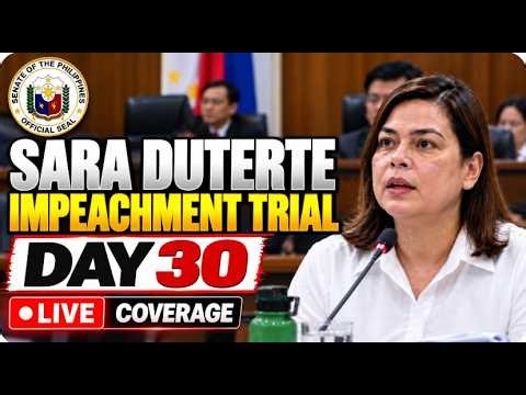 🔴Philippines Senate LIVE: Impeachment Trial of VP Sara Duterte - DAY 30 (Sept 28th 2026)