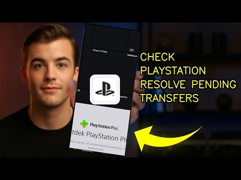 How To Resolve Pending Transfers On PlayStation 2026 (EASY GUIDE)