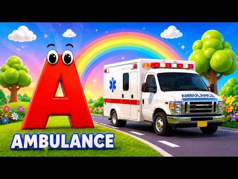 ABC Alphabet | A for Ambulance 🚑 | B for Bicycle 🚲 | Phonics Learning for Kids
