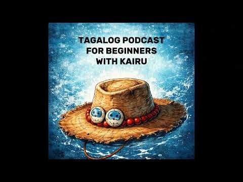 TAGALOG PODCAST FOR BEGINNERS#8 ("Na?") TOPIC!!
