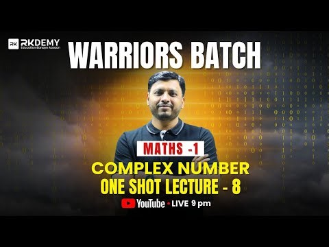 Complex Number One Shot Lecture-8 | Maths-1 | FE Engineering | RK SIR | All Universities